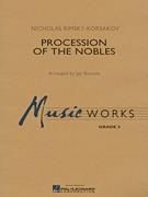 Nikolai Rimsky-Korsakov: Procession of the Nobles