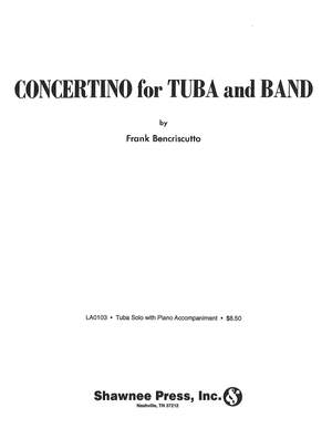 Frank Bencriscutto: Concertino for Tuba and Band