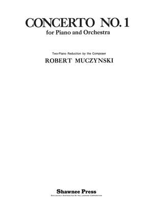 Robert Muczynski: Concerto No. 1