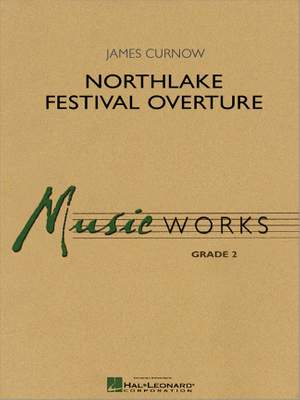 James Curnow: Northlake Festival Overture