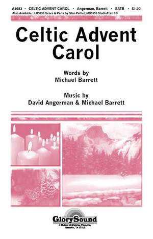 David Angerman_Michael Barrett: Celtic Advent Carol
