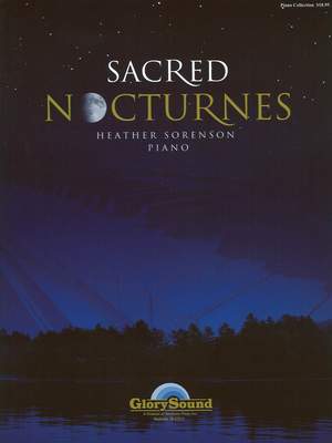 Heather Sorenson: Sacred Nocturnes