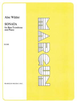 Alec Wilder: Sonata for Bass Trombone and Piano
