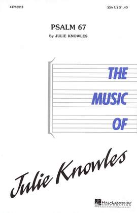 Julie Knowles: Psalm 67