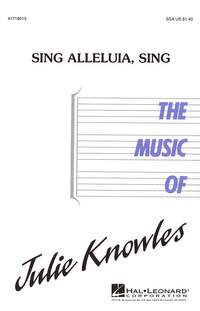 Julie Knowles: Sing Alleluia, Sing