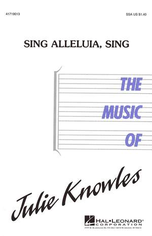 Julie Knowles: Sing Alleluia, Sing