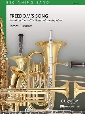 James Curnow: Freedom's Song