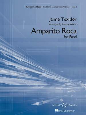 Jaime Texidor: Amparito Roca