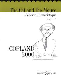 Aaron Copland: Cat & The Mouse