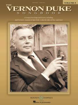 Vernon Duke: The Vernon Duke Songbook - Vol. 1