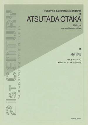 Tadaaki Otaka: Dialogue For 2 Clarinets And Piano