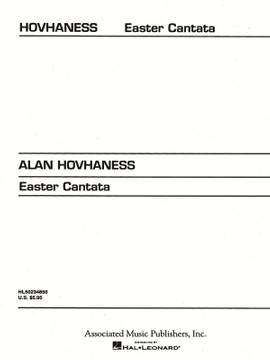 Alan Hovhaness: Easter Cantata