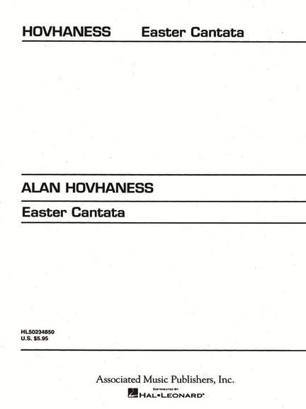 Alan Hovhaness: Easter Cantata