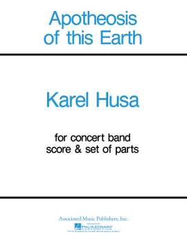 Karel Husa: Apotheosis of This Earth