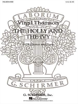 Virgil Thomson: The Holly and the Ivy