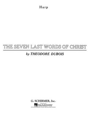 Théodore Dubois: Seven Last Words of Christ
