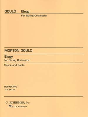 Morton Gould: Elegy for String Orchestra