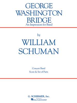 William Schuman: George Washington Bridge
