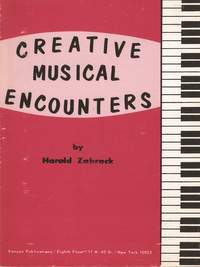 Harold Zabrack: Creative Musical Encounters