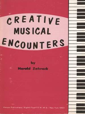 Harold Zabrack: Creative Musical Encounters