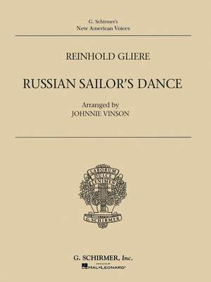 Reinhold Glière: Russian Sailor's Dance