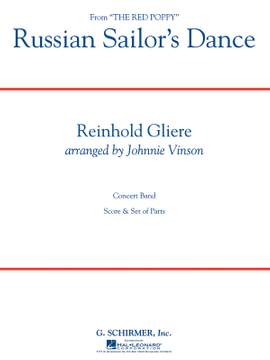Reinhold Glière: Russian Sailor's Dance