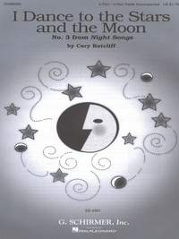 Cary Ratcliff: I Dance to the Stars and the Moon