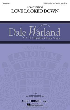 Dale Warland: Love Looked Down