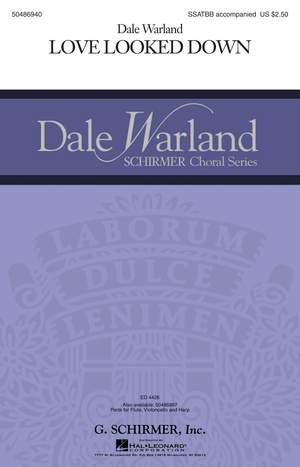 Dale Warland: Love Looked Down