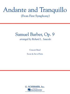 Samuel Barber: Andante and Tranquillo (from First Symphony)