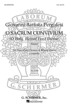 Giovanni Battista Pergolesi: O Sacrum Convivium (O Holy Blessed Feast Divine)