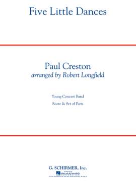 Paul Creston: Five Little Dances