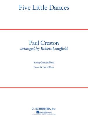 Paul Creston: Five Little Dances