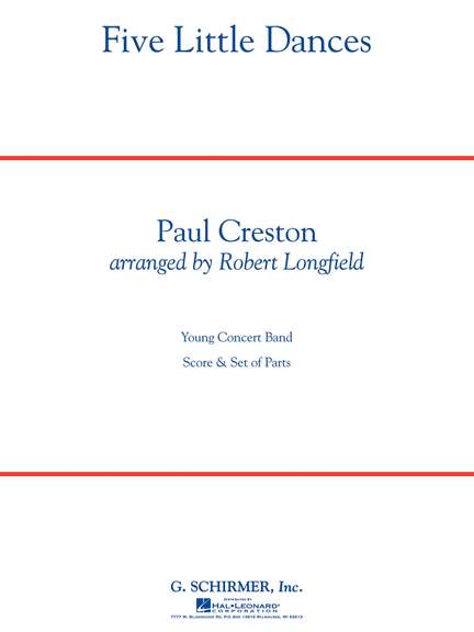 Paul Creston: Five Little Dances