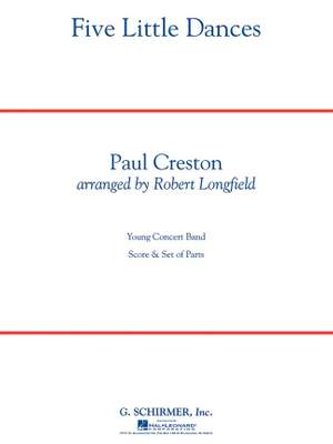 Paul Creston: Five Little Dances