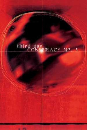 Third Day: Conspiracy No. 5