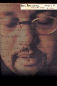 Fred Hammond & Radical for Christ: Pages of Life, Chapter 1