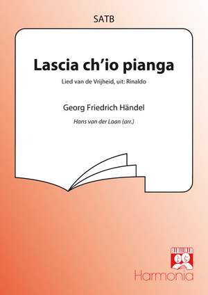 Georg Friedrich Händel: Laschia chío pianga/Lied van de vrijheid (Rinaldo)