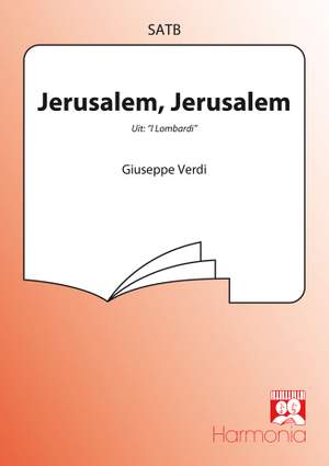 Giuseppe Verdi: Jeruzalem, Jeruzalem