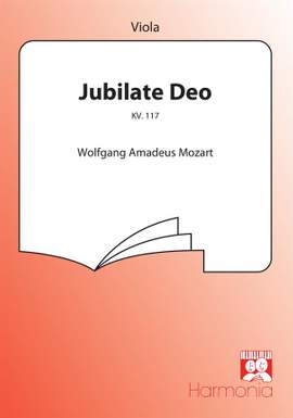 Wolfgang Amadeus Mozart: Jubilate Deo KV. 117