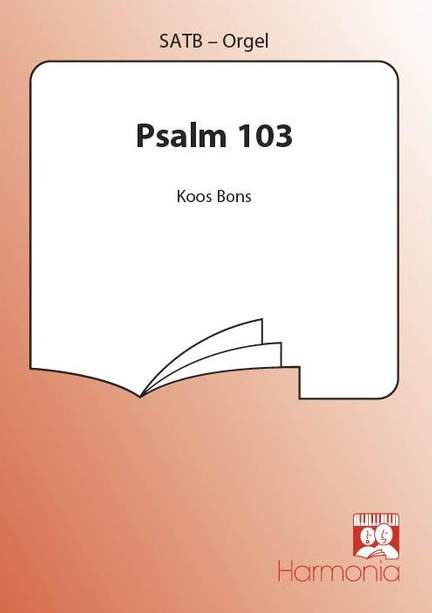 Koos Bons: Psalm 103