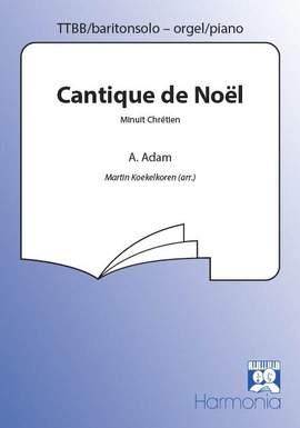 Adolphe Charles Adam: Cantique de Noël (Minuit Chrétien)