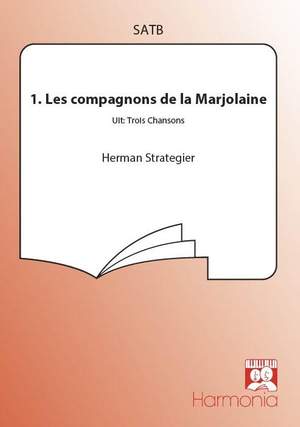 Herman Strategier: Les compagnons de la Marjolaine