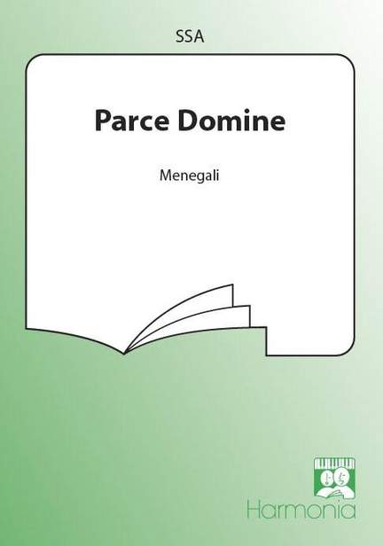 Menegali: Parce Domine