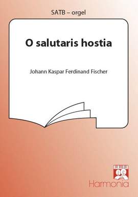 Johann Caspar Ferdinand Fischer: O salutaris hostia