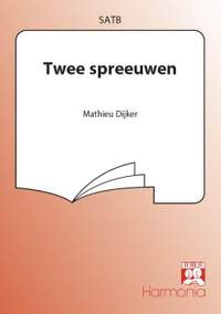 Mathieu Dijker: Twee Spreeuwen