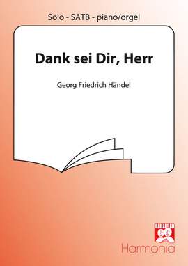 Georg Friedrich Händel: Dank sei Dir, Herr