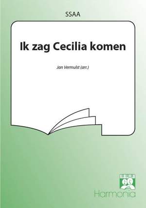 Jan Vermulst: Ik zag Cecilia komen