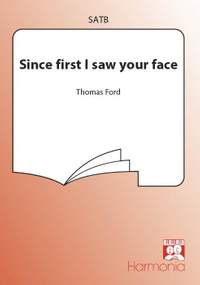 Thomas Ford: Since first I saw your face