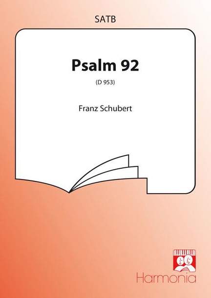 Franz Schubert: Psalm 92